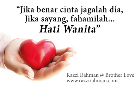 Tip Fahami hati wanita dari Razzi Rahman @ Brother Love