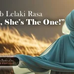 8 Sebab Lelaki Rasa “Yes, She’s The One!”