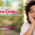 5 Cara Saya Atasi Kecewa Cinta Tanpa Meratap Pilu Berbulan-Bulan