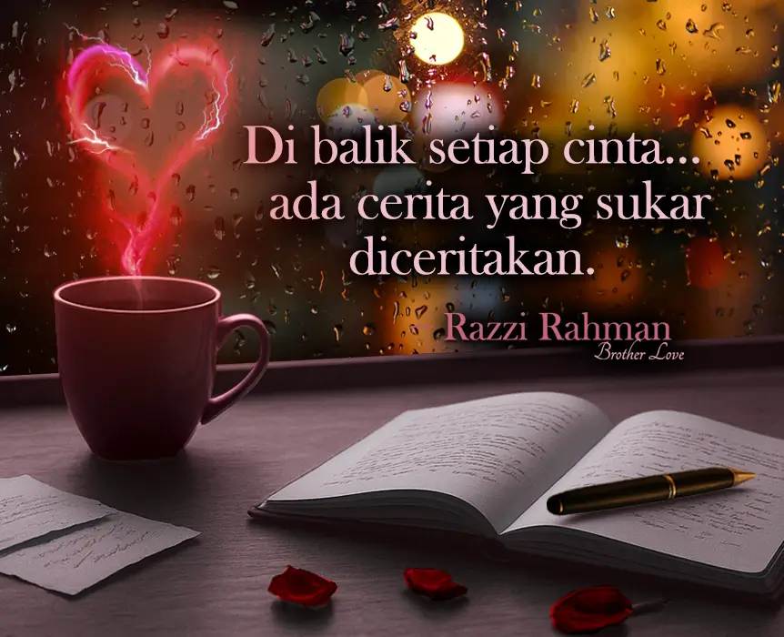 Blog Brother Love | Razzi Rahman | Blog Cinta
